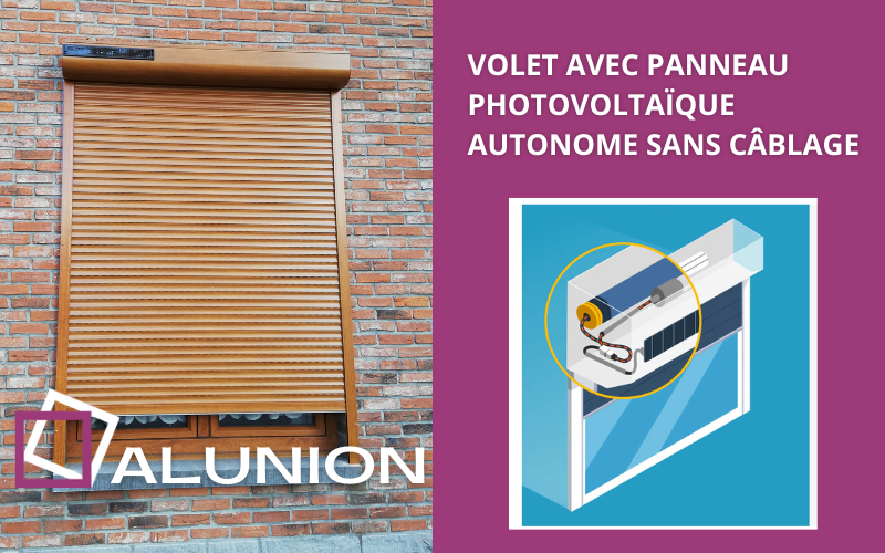 Alunion volet avec panneau photovoltaïque autonome sans câblage